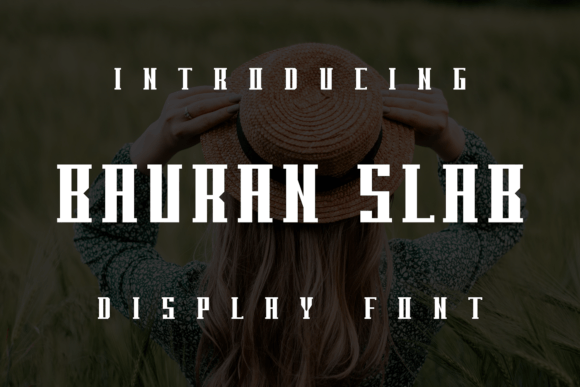 Bauran Slab: A Bold Display Font for Campaigns