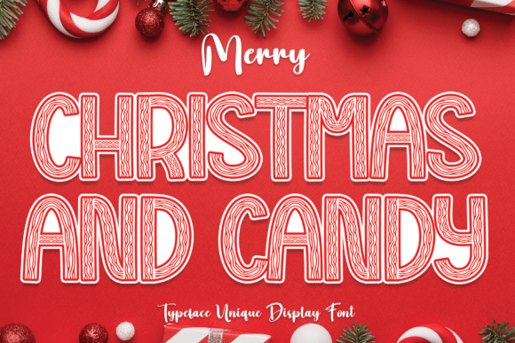 Christmas and Candy: A Unique Display Font for Holiday Campaigns