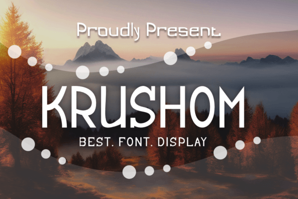 Krushom: The Bold Display Font for High-Impact Campaigns