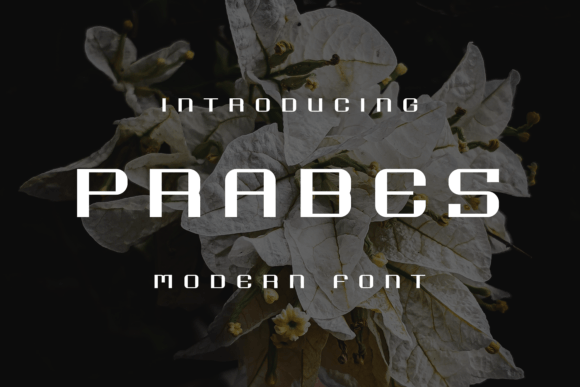 Prabes: A Fun Display Font for Makers